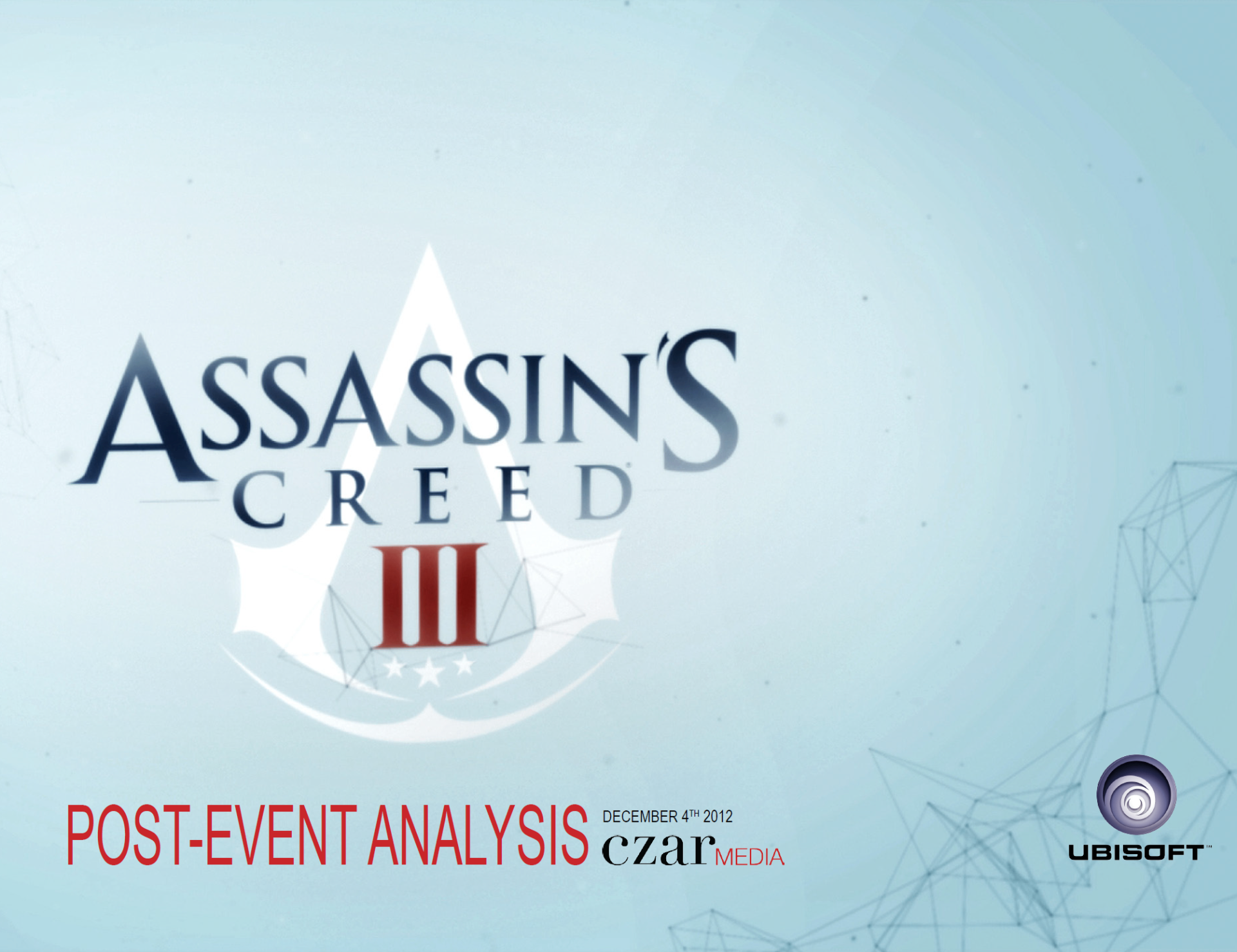 Assassin's Creed III post-event analysis cover slide for Ubisoft and Czar Media