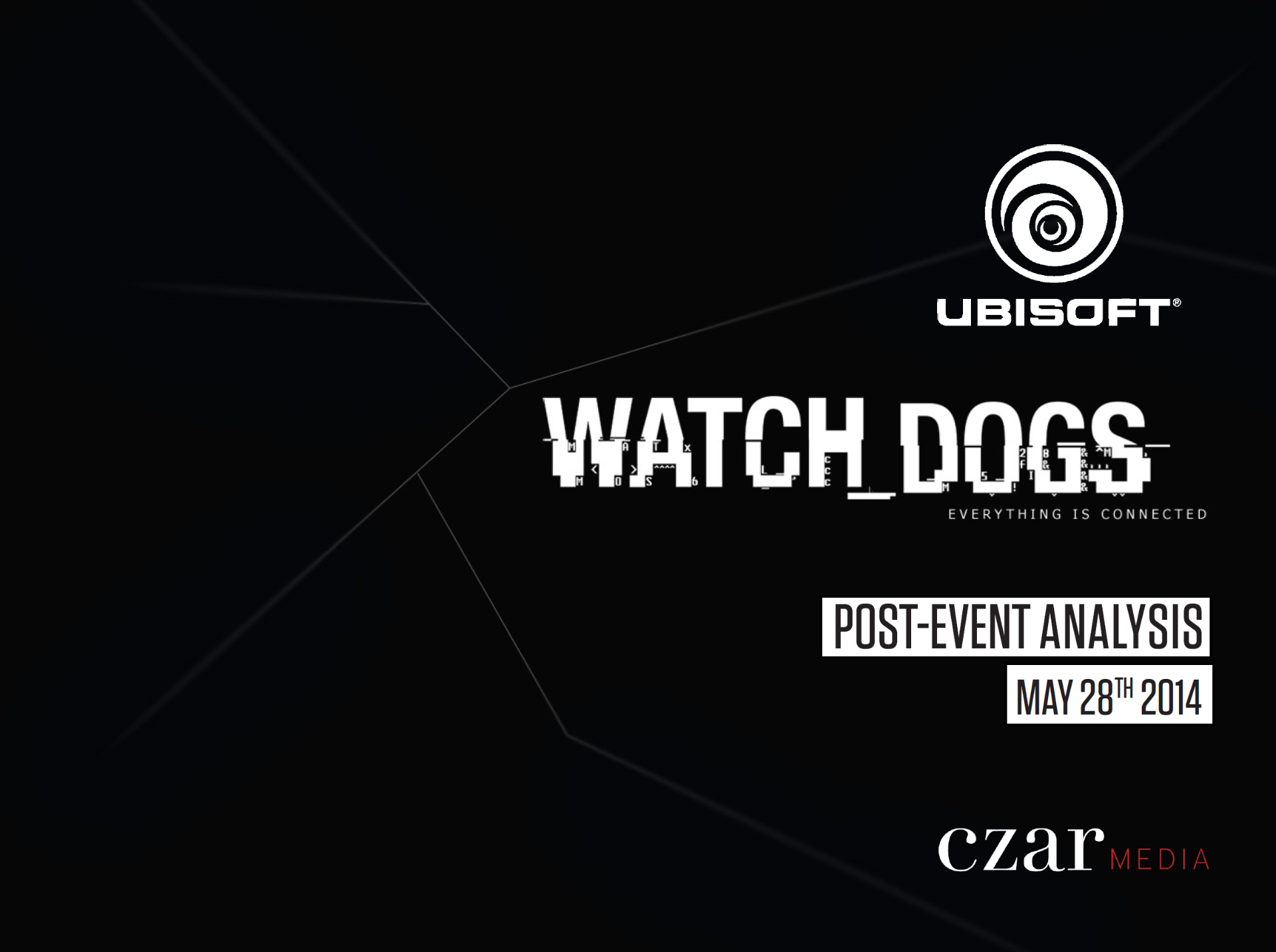 Watch Dogs post-event analysis cover for Ubisoft and Czar Media